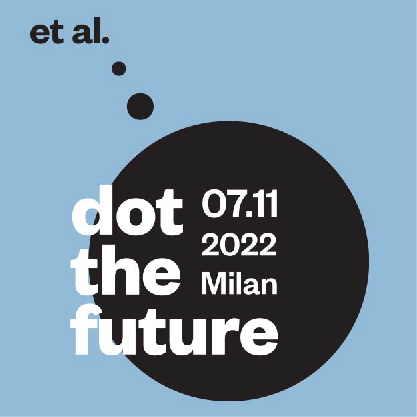 Dot the future - MIlano, 07.11.2022