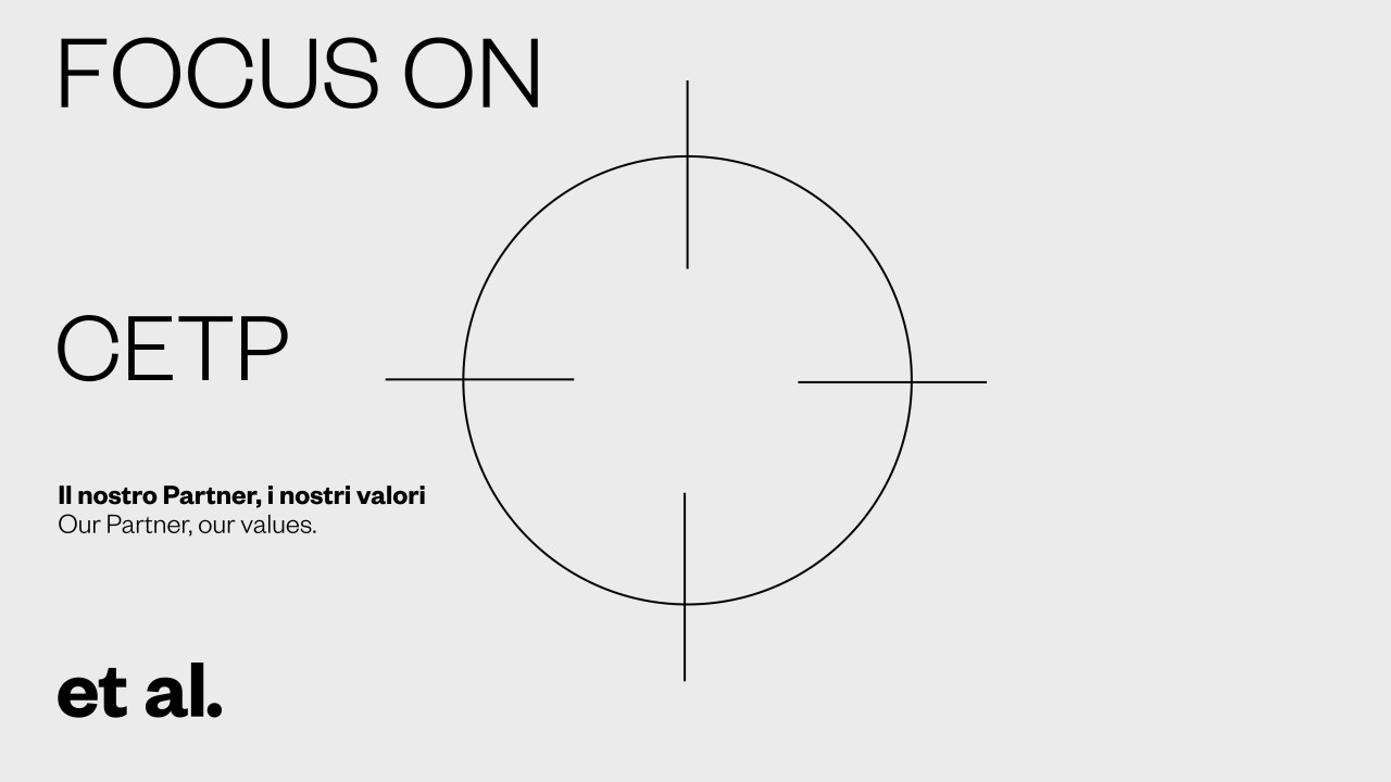 FOCUS ON: il nostro partner, i nostri valori