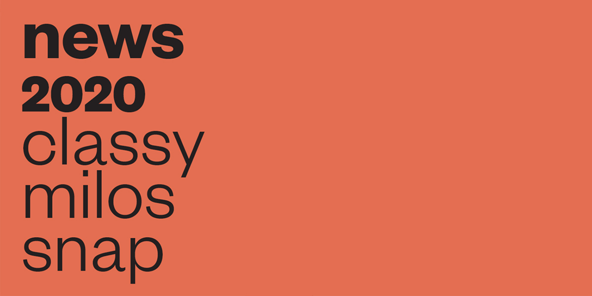 News 2020: scopri Milos, Classy e Snap