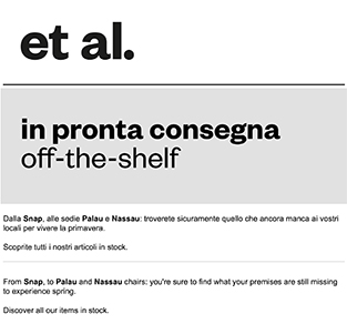 Et al. | Prodotti in pronta consegna - Products off-the-shelf